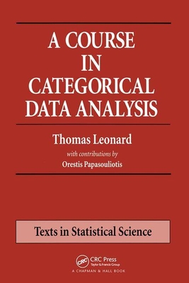 A Course in Categorical Data Analysis - Leonard, Thomas