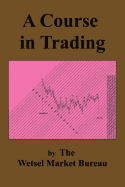 A Course in Trading