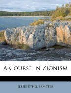 A Course in Zionism
