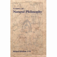A Course of Lectures on Natural Philosophy