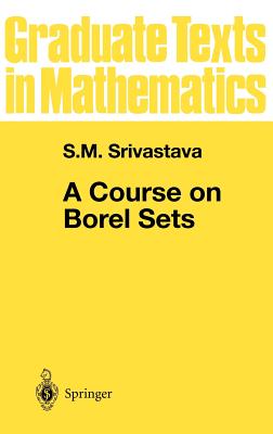 A Course on Borel Sets - Srivastava, S M