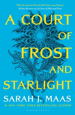 A Court of Frost and Starlight: An unmissable companion tale to the GLOBALLY BESTSELLING, SENSATIONAL series - Maas, Sarah J.