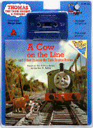 "A Cow on the Line and Other Thomas the Tank Engine Stories