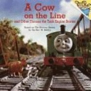 A Cow on the Line & Other Thom