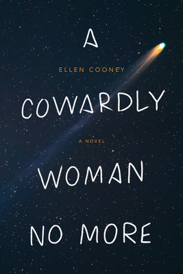 A Cowardly Woman No More - Cooney, Ellen