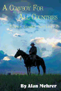 A Cowboy for All Countries: A French Adventure