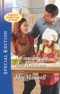 A Cowboy in the Kitchen - Maxwell, Meg