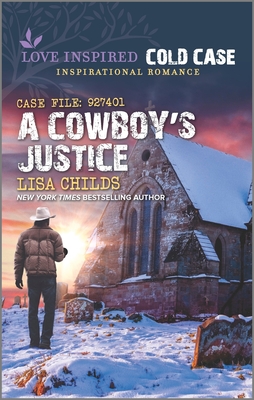 A Cowboy's Justice - Childs, Lisa
