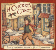 A Cricket's Carol - Moulton, Mark Kimball