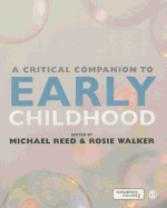 A Critical Companion to Early Childhood