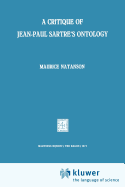 A Critique of Jean-Paul Sartre's Ontology