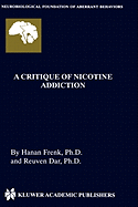 A Critique of Nicotine Addiction