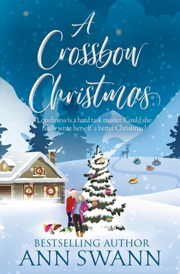 A Crossbow Christmas - Swann, Ann