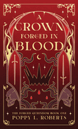 A Crown Forged in Blood