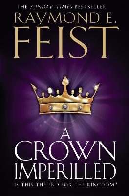 A Crown Imperilled - Feist, Raymond E.