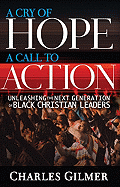 A Cry of Hope, a Call to Action