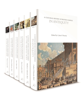 A Cultural History of Western Empires - Burton, Antoinette, Professor (Editor)
