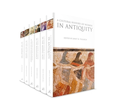 A Cultural History of Women: A 6 Volume Set - Kalof, Linda