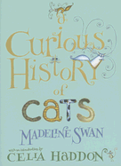 A Curious History of Cats