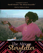 A Customized Version of Harold Scheub's "The African Storyteller"