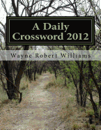 A Daily Crossword 2012