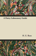 A Dairy Laboratory Guide