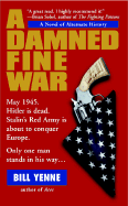 A Damned Fine War: 5