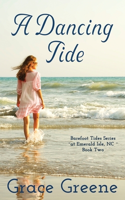 A Dancing Tide - Greene, Grace