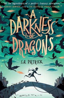 A Darkness of Dragons - Patrick, S.A.