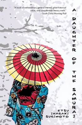 A Daughter of the Samurai (Warbler Classics) - Sugimoto, Etsu Inagaki