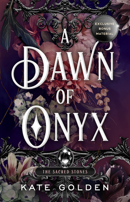 A Dawn of Onyx - Golden, Kate