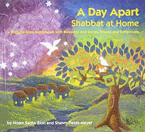 A Day Apart: Shabbat at Home - Zion, Noam, and Fields-Meyer, Shawn