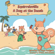 A Day at the Beach: Squirrelsville