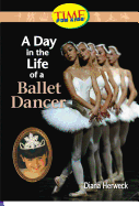 A Day in the Life of a Ballet Dancer