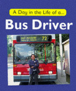 A day in the life of a bus driver