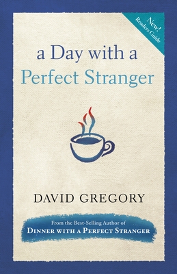 A Day with a Perfect Stranger - Gregory, David