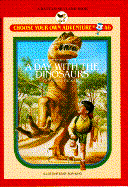 A Day with the Dinosaurs