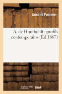 A. de Humboldt: Profils Contemporains