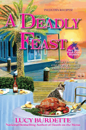 A Deadly Feast: A Key West Food Critic Mystery