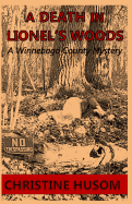 A Death in Lionel's Woods