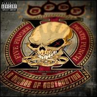 A  Decade of Destruction - Five Finger Death Punch