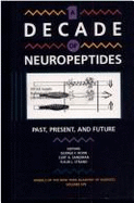 A Decade of Neuropeptides: Past, Present and Future