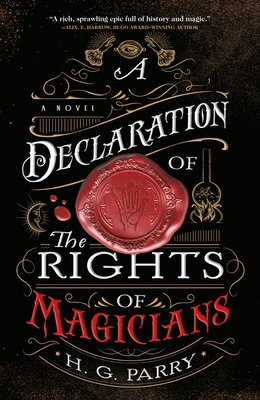 A Declaration of the Rights of Magicians - Parry, H G