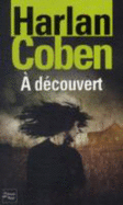 A Decouvert - Coben, Harlan