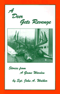 A Deer Gets Revenge