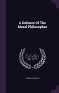 A Defence Of The Moral Philosopher