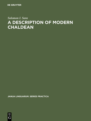 A Description of Modern Chaldean - Sara, Solomon I