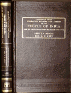 A Description of the Character, Manners, & Customs of the People of India & of Their Institutions, Religious & Civil - DuBois, Abee J, and DuBois, Jean Antoine