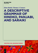 A Descriptive Grammar of Hindko, Panjabi, and Saraiki