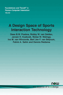 A Design Space of Sports Interaction Technology